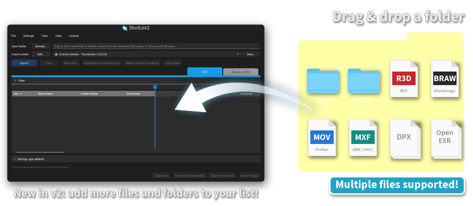 Dragging a folder of footage onto the ShotList2 window; multiple files supported. New in v2: add more files and folders to your list